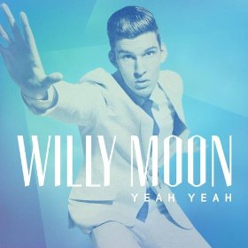 Yeah Yeah (Willy Moon song)